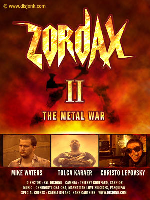 Zordax II THE METAL WAR, post nuclear short film