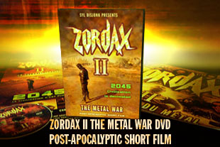 Zordax II The Metal War Post apocalypse short film DVD