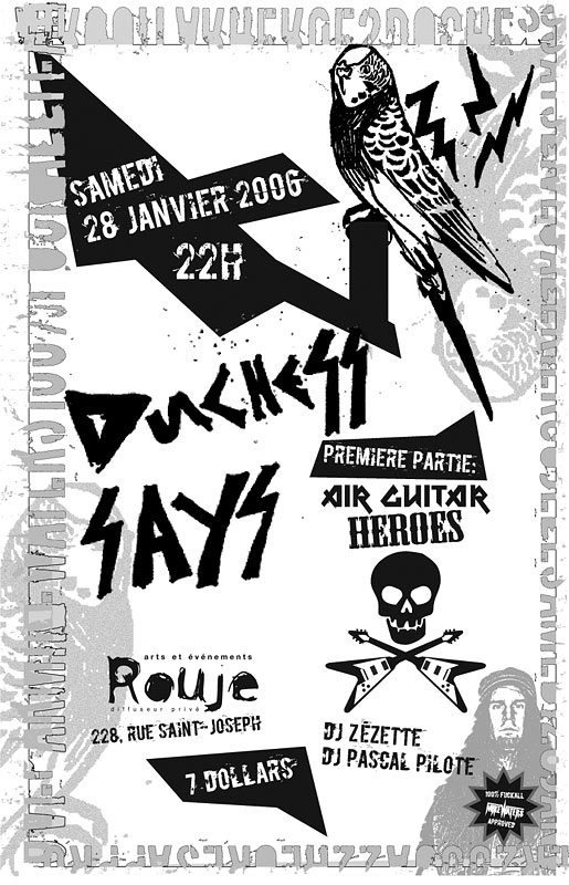 Show poster : Duchess Says, Air Guitar Heroes, january 28 2006, Rouje, Québec, QC, Canada
