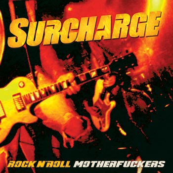 Surcharge : Rock n' Roll Motherfuckers - Cd cover art design